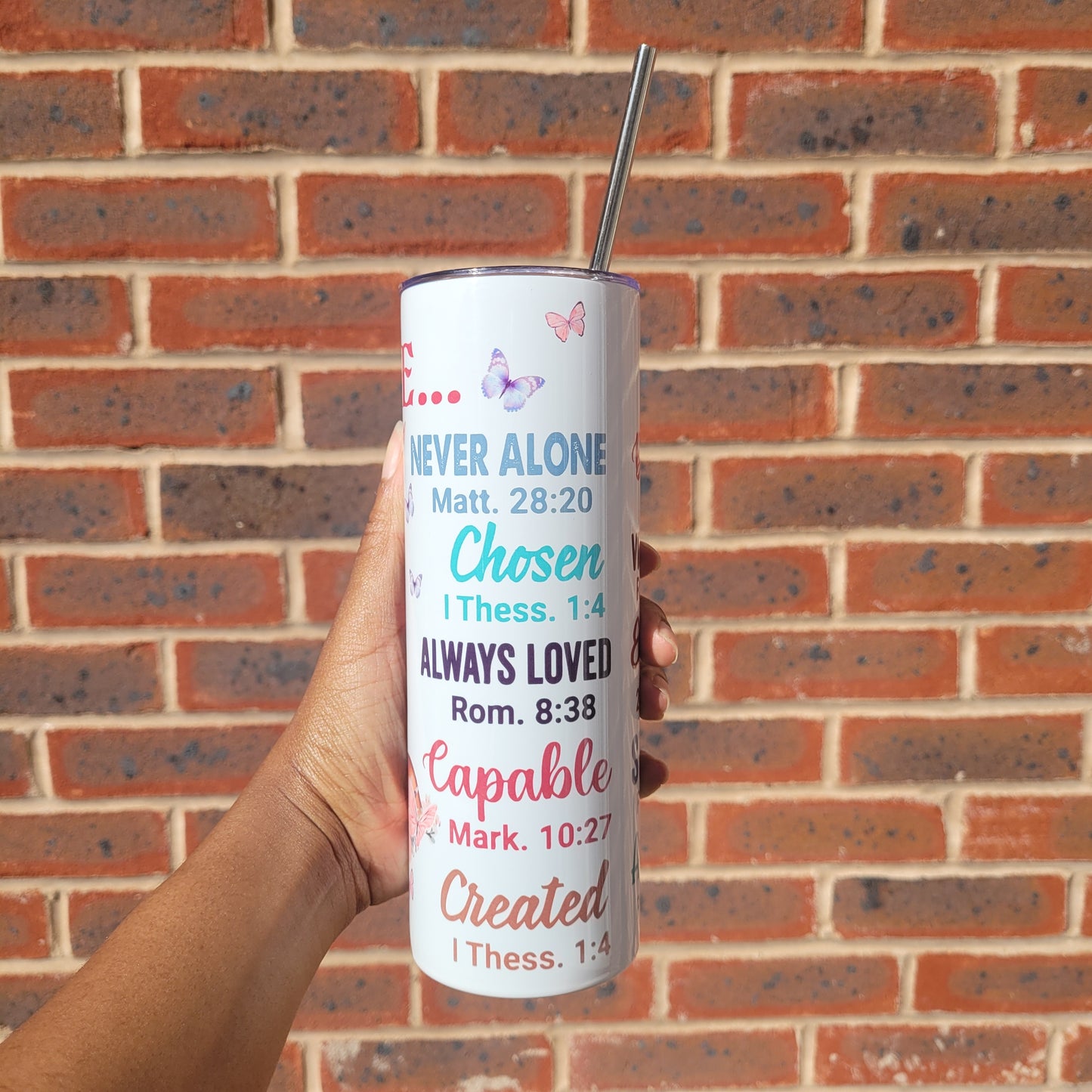 'You Are' 20oz Insulated Tumbler Locs