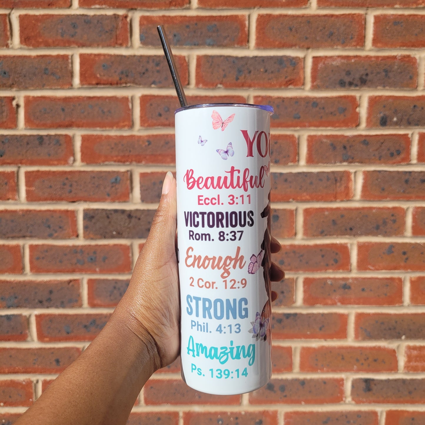 'You Are' 20oz  Insulated Tumbler Locs